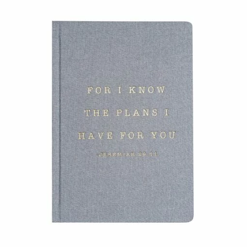 Sweet Water Decor For I Know The Plans I Have For You Jeremiah 29:11 - Grey + Gold Fabric Journal STATIONERY
