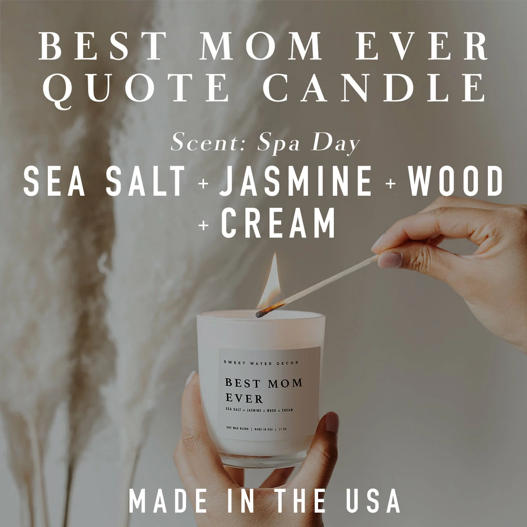 Top 10 π Sweet Water Decor Best Mom Ever! Soy Candle - White Jar - 11 Oz π₯° 6 Sweet Water Decor Best Mom Ever! Soy Candle - White Jar - 11 Oz