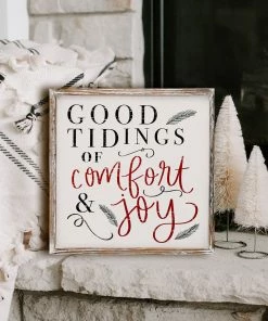 SWEET WATER DECOR WOOD + METAL SIGNS Good Tidings Of Comfort And Joy Wood Sign 18x18