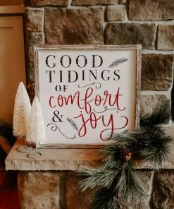 SWEET WATER DECOR WOOD + METAL SIGNS Good Tidings Of Comfort And Joy Wood Sign 18x18